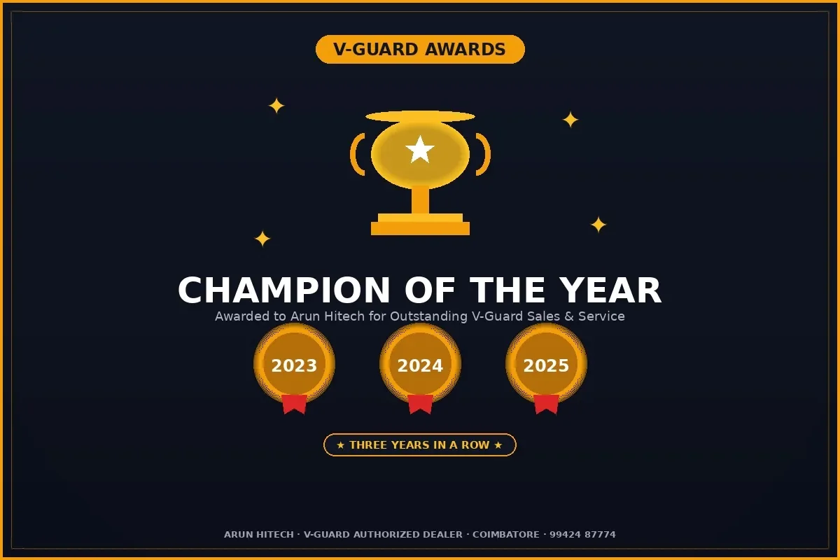 V-Guard Champion of the Year 2023 2024 2025 Arun Hitech Coimbatore Tamil Nadu